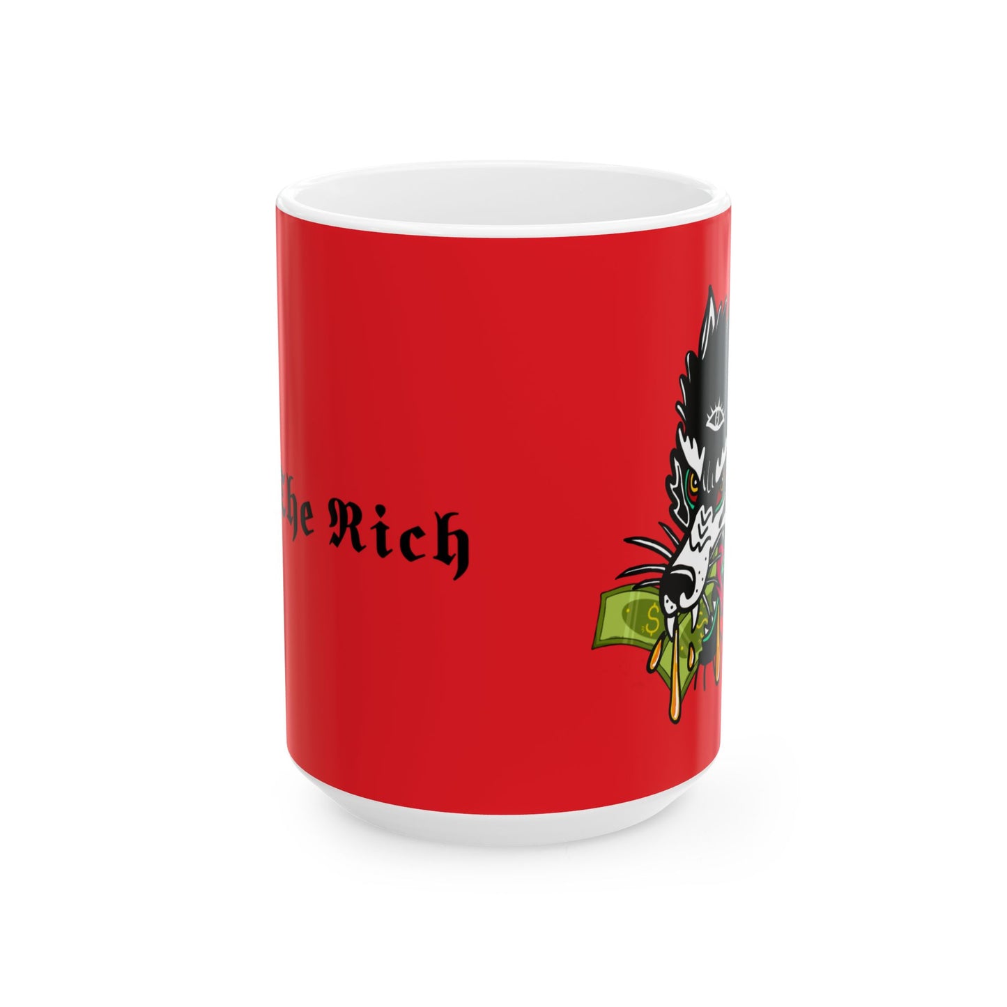 Eat the rich ceramic mug