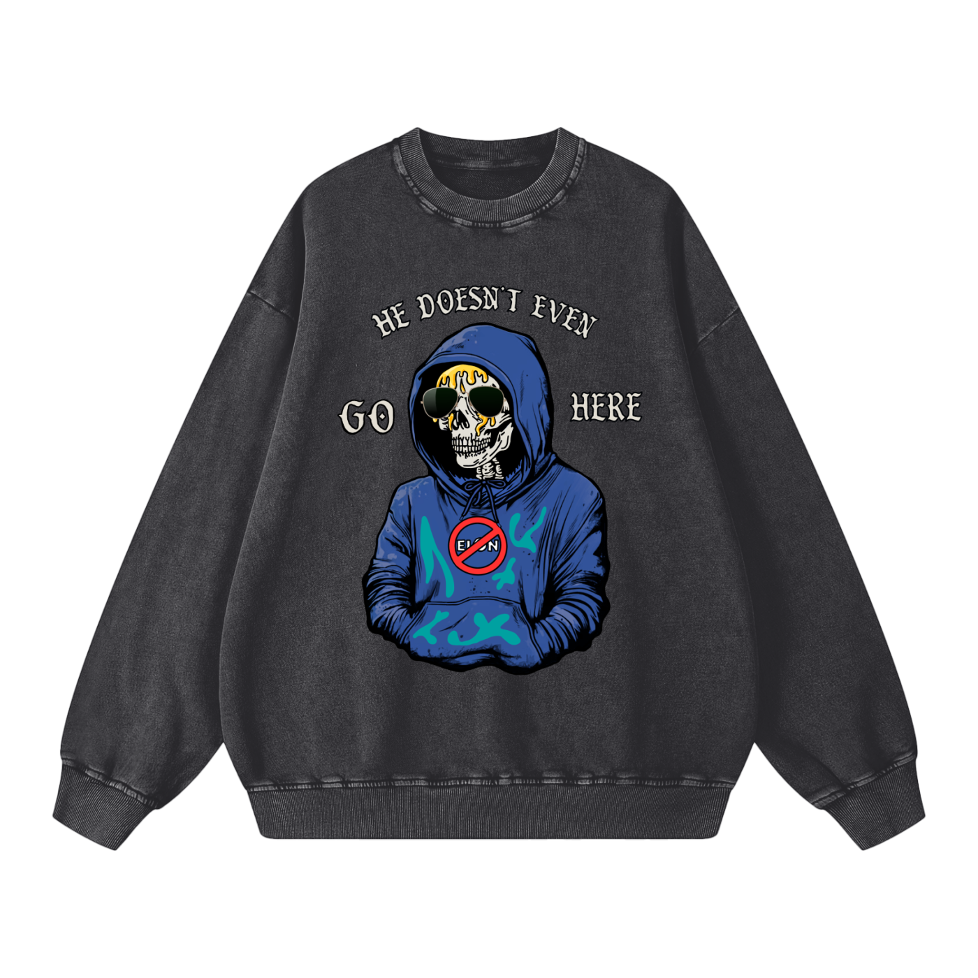 He doesn’t even go here Acid Wash Oversize Sweatshirt - 360 GSM